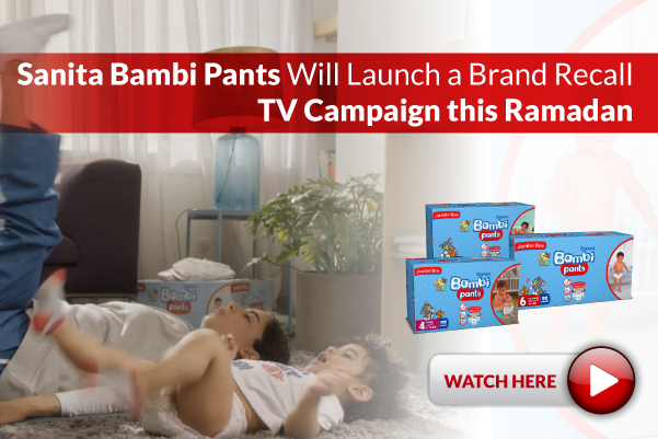 Sanita Bambi Pants Will Launch a Brand Recall TV Campaign this Ramadan
